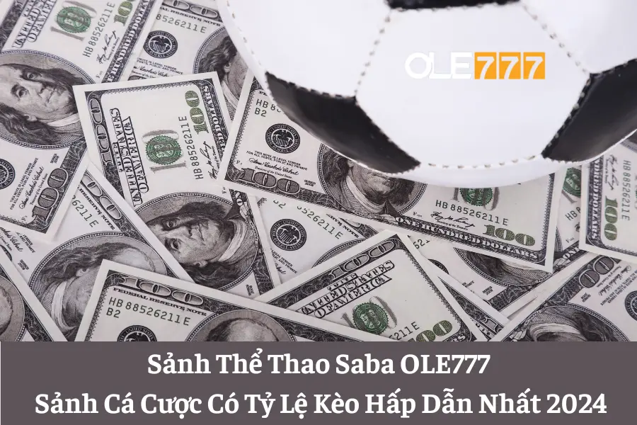 sanh the thao saba ole777 6613e6f542b77